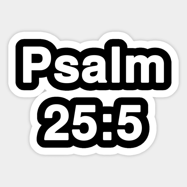 Psalm 25:5  Title Typography Sticker by Holy Bible Verses